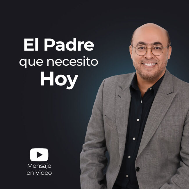 El-Padre-que-necesito-hoy